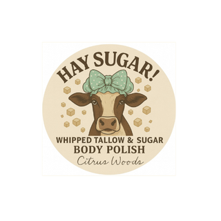 Hay Sugar! – Citrus Woods Tallow Sugar Scrub