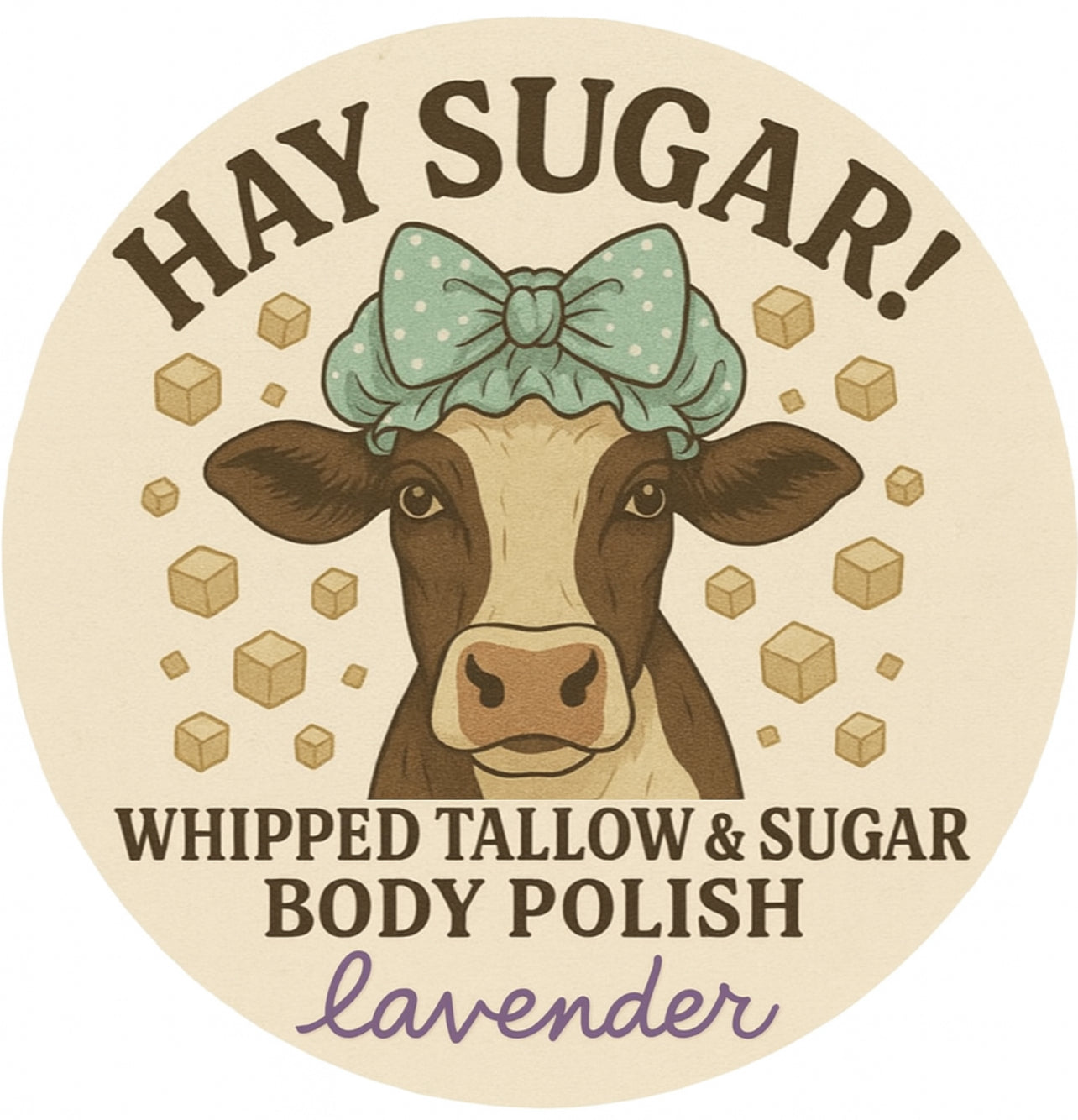 Hay Sugar! – Lavender Tallow Sugar Scrub