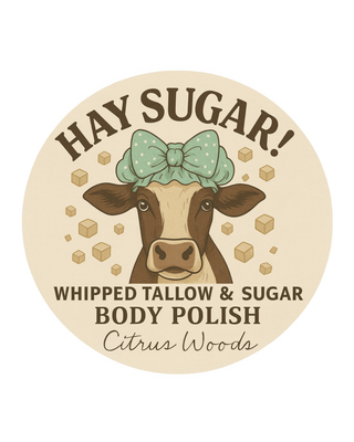 Hay Sugar! – Citrus Woods Tallow, grass-fed tallow sugar scrub — Tallowed Heifer